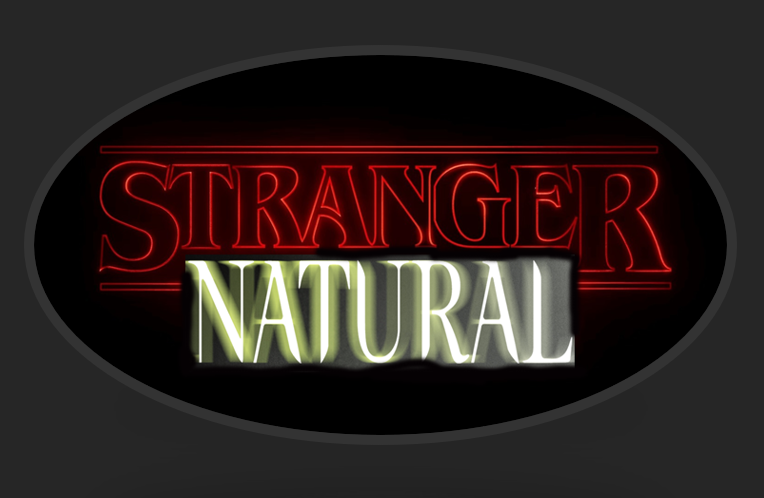 Stranger Natural